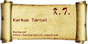 Karkus Tarcal névjegykártya